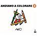 Attilio Cassinelli - Andiamo A Colorare. Ediz. A Colori. 3. - Foto miniatura 1