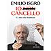 Emilio Isgrò - Io non cancello. La mia vita fraintesa - Foto miniatura 1