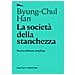 Byung-Chul Han - La società della stanchezza. Nuova ediz. - Foto miniatura 1