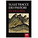 Nicola Gabellieri - Sulle tracce dei pastori in Liguria. Eredità storiche e ambientali della transumanza - Foto miniatura 1