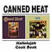Canned Heat - Hallelujah / cook Book - Foto miniatura 1