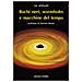 Jim Al-Khalili - Buchi neri, «wormholes» e macchine del tempo. Nuova ediz. - Foto miniatura 1