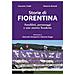 Giacomo Cialdi, Roberto Romoli - Storie Di Fiorentina. Aneddoti, Personaggi E Uno Storico Scudetto - Foto miniatura 1