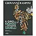 Franco Cardini - Giovanni Raspini. Il giro del mondo in ottanta gioielli. Ediz. a colori - Foto miniatura 1