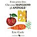 Eric Carle - Il Mio Primo Libro. Che Cosa Mangiano Gli Animali? Ediz. A Colori - Foto miniatura 1