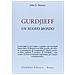 John Godolphin Bennett - Gurdjieff. Un nuovo mondo - Foto miniatura 1