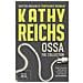 Kathy Reichs - Ossa. The collection - Foto miniatura 1