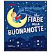 Stefania Colnaghi - Le fiabe della buonanotte. Ediz. illustrata - Foto miniatura 2