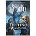 Robin Hobb - Il Destino Dell'assassino. Trilogia Dell'uomo Ambrato. Vol. 3 - Foto miniatura 1