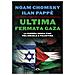 Noam Chomsky - Ultima fermata Gaza. La guerra senza fine tra Israele e Palestina - Foto miniatura 2