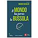 Il Mondo Ha Perso La Bussola - Foto miniatura 1