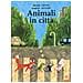 Bruno Cignini - Animali In Città - Foto miniatura 2