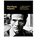 Marco Minuz - Pier Paolo Pasolini. Non mi lascio commuovere dalle fotografie. Ediz. illustrata - Foto miniatura 1