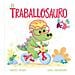 Rachel Bright - Il Traballosauro. Ediz. A Colori - Foto miniatura 1