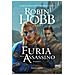 Robin Hobb - La Furia Dell'assassino. Trilogia Dell'uomo Ambrato. Vol. 2 - Foto miniatura 1