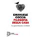 Emanuele Coccia - Filosofia Della Casa. Lo Spazio Domestico E La Felicità - Foto miniatura 1