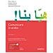 Monica Ruocco - Comunicare in arabo. Vol. 2: Livelli A2-B1 del Quadro Comune Europeo di Riferimento per le Lingue - Foto miniatura 1