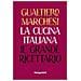 Gualtiero Marchesi - La Cucina Italiana. Il Grande Ricettario. Nuova Ediz. - Foto miniatura 1