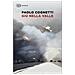 Paolo Cognetti - Giù nella valle - Foto miniatura 1