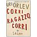 Uri Orlev - Corri ragazzo, corri - Foto miniatura 1