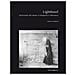 Beatrice Seligardi - Lightfossil. Sentimento Del Tempo In Fotografia E Letteratura - Foto miniatura 2