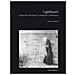Beatrice Seligardi - Lightfossil. Sentimento Del Tempo In Fotografia E Letteratura - Foto miniatura 1