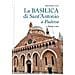 Maria Beatrice Autizi - La basilica di Sant'Antonio a Padova. Storia e arte - Foto miniatura 1
