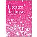 Samuele Briatore - Il Teatro Del Lusso. Tra Storie, Sfide E Performance - Foto miniatura 1