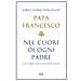 Francesco (Jorge Mario Bergoglio) - Nel cuore di ogni padre. Alle radici della mia spiritualità - Foto miniatura 1