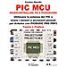 Cosimo Morello - Pic Mcu. Microcontrollori Pic E Picbasicpro. Utilizzare La Potenza Dei Pic E Usare I Sensori E Accessori Pensati Per Arduino Con Picbasic Pro Pbp3. Teoria E Pratica. Con Cd-rom - Foto miniatura 1