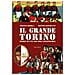 Franco Ossola - Il grande Torino. Storia di una squadra leggendaria - Foto miniatura 1