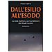 Paolo Greco - Dall'esilio all'esodo. La fede esposta all'incertezza dei tempi nuovi - Foto miniatura 1