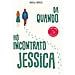 Andrew Norriss - Da Quando Ho Incontrato Jessica - Foto miniatura 2