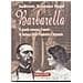 Gabriele Tristano Oppo - Barbarella. Il grande romanzo d'amore di Barbara Leoni e Gabriele D'Annunzio - Foto miniatura 1