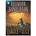 Brandon Sanderson - Parole Di Luce. Cronache Della Folgoluce. 2. - Foto miniatura 1