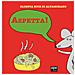 Olimpia Ruiz Di Altamirano - Aspetta! Ediz. A Colori - Foto miniatura 1