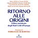 Ferruccio De Bortoli, Altiero Spinelli, Ernesto Rossi - Ritorno Alle Origini. Il Libro Manifesto Deli Stati Uniti D'europa - Foto miniatura 1