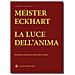 Meister Eckhart - La Luce Dell'anima - Foto miniatura 1