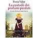 Fiona Valpy - La custode dei profumi perduti - Foto miniatura 1