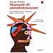 Marian Donner - Manuale Di Autodistruzione. Perché Dobbiamo Bere, Sanguinare, Ballare E Amare Di Più - Foto miniatura 1
