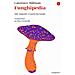 Lawrence Millman - Funghipedia. Miti, Leggende E Segreti Dei Funghi - Foto miniatura 1