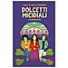 Luca Di Gialleonardo - Dolcetti Micidiali. I Fuoriposto - Foto miniatura 1