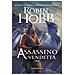 Robin Hobb - L'assassino. La Vendetta. Trilogia Di Fitz E Del Matto. Vol. 2 - Foto miniatura 2