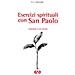 Bruno Secondin - Esercizi Spirituali Con San Paolo. Generare A Vita Nuova - Foto miniatura 1