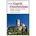 Francesco Galifi - Guida a castelli e città fortificate di Veneto, Friuli Venezia Giulia, Trentino Alto Adige - Foto miniatura 2
