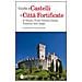 Francesco Galifi - Guida a castelli e città fortificate di Veneto, Friuli Venezia Giulia, Trentino Alto Adige - Foto miniatura 1