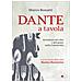 Marco Bonatti - Dante A Tavola. Avventure Del Cibo E Del Gusto Nella Commedia - Foto miniatura 1