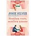 Josie Silver - Sembra Vero, Sembra Amore - Foto miniatura 1