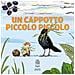 Joy Cowley - Un cappotto piccolo piccolo - Foto miniatura 1