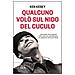 Ken Kesey - Qualcuno volò sul nido del cuculo - Foto miniatura 2